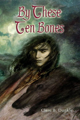 By These Ten Bones hardcover art